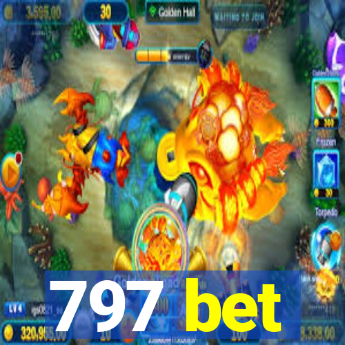 797 bet